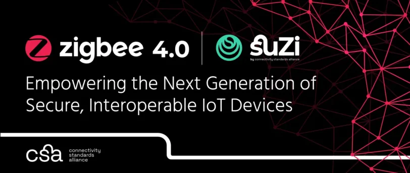 תקן ה-Zigbee 4.0 ו-Suzi (מקור CSA)