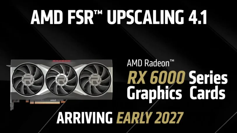 FSR 4.1 בכרטיסי RX 6000 (מקור AMD)